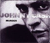 Johnny Cash - Murder