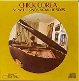 Chick Corea - Now He Sings, Now He Sobs - 1968