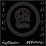 Oingo Boingo - Universal Amphitheatre [01-19-1993]