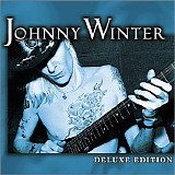 Johnny Winter - Deluxe Edition