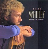 Keith Whitley - Don't Close Your Eyes - 1988