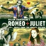 Various artists - William Shakespeare's Romeo + Juliet: Music From The Motion Picture (1996 Version) [Enhanced CD]