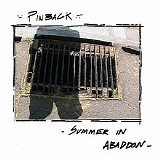 Pinback - Summer In Abaddon