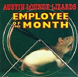 Austin Lounge Lizards - Employee Of The Month