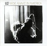 U2 - Wide Awake In America - 1984