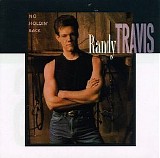 Randy Travis - No Holdin' Back