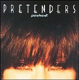 The Pretenders - Packed!