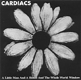 Cardiacs - A Little Man and a House and the Whole World Window