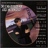 Various artists - So I Married An Axe Murderer: Original Motion Picture Soundtrack