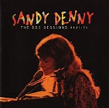 Sandy Denny - The BBC Sessions 1971-1973-1997