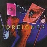 Foreigner - Very Best of Foreigner...and Beyond