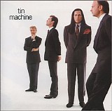 Tin Machine - Tin Machine