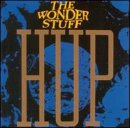 The Wonder Stuff - Hup!