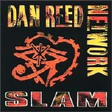 Dan Reed Network - Slam