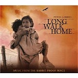 Peter Gabriel - Long Walk Home: Music from the Rabbit-Proof Fence