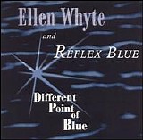 Ellen Whyte And Reflex Blue - Different Point of Blue