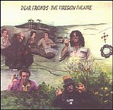 The Firesign Theater - Dear Friends