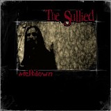 The Sullied - Meltdown