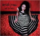 Norah Jones - Not Too Late