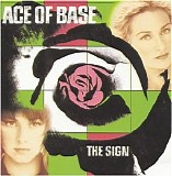 Ace of Base - The Sign