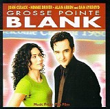 Various artists - Grosse Pointe Blank: Music From The Film