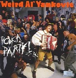 Weird Al Yankovic - Polka Party!