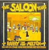 The Barry "The Fish" Melton Band - The Saloon Years