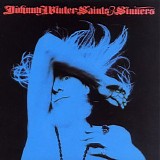 Johnny Winter - Saints & Sinners