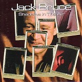 Jack Bruce - Shadows in the Air