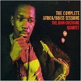 John Coltrane Quartet - The Complete Africa/Brass Sessions, Vols. 1-2