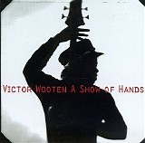 Victor Wooten - A Show of Hands