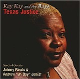 Kay Kay and the Rays - Texas Justice