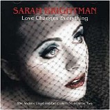 Sarah Brightman - Love Changes Everything: The Andrew Lloyd Webber Collection, Vol. 2