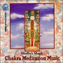 Merlin's Magic - Chakra Meditation Music