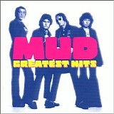 Mud - Mud - Greatest Hits