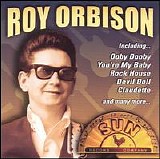 Roy Orbison - Sun Records 50th Anniversary Edition