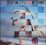 The Art of Noise - Best of the Art of Noise [Blue Cover]