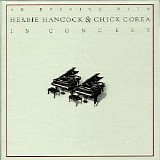 Chick Corea - Evening With Herbie Hancock & Chick Corea in Concert