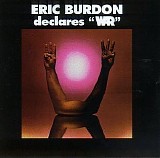 Eric Burdon & War - Eric Burdon Declares War