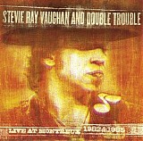 Stevie Ray Vaughan And Double Trouble - Live at Montreux 1982 & 1985