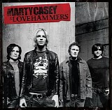 Marty Casey & Lovehammers - Marty Casey & Lovehammers