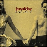 Jars of Clay - Much Afraid