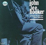 John Lee Hooker - John Lee Hooker Plays and Sings the Blues