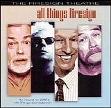 The Firesign Theater - All Things Firesign