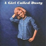 Dusty Springfield - A Girl Called Dusty