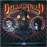 Dylan & the Dead - Dylan & The Dead