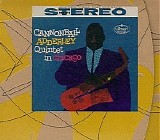 Cannonball Adderley Quartet & John Coltrane - Quintet in Chicago with John Coltrane