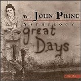 John Prine - Great Days: The John Prine Anthology