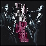 Zoot Sims & Eddie Lockjaw Davis - Tenor Giants Featuring Oscar Peterson - 1975