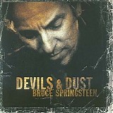 Bruce Springsteen - Devils and Dust